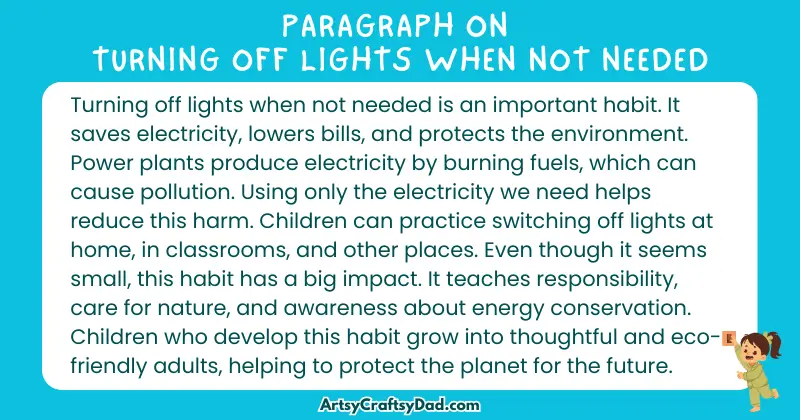 Long Paragraph on 'Turning Off Lights When Not Needed' - 100 Words for Grade 4