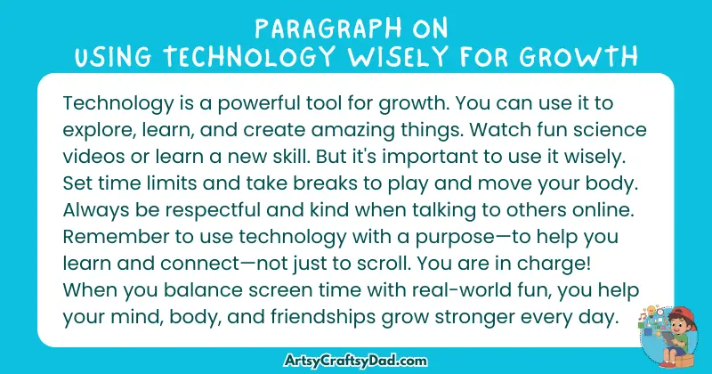 Essay & Paragraph on Using Technology Wisely for Growth for Grades 3 to 10 Students