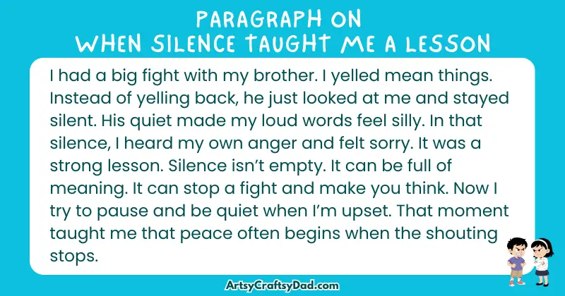 Long Paragraph on 'When Silence Taught Me A Lesson' - 100 Words for Grade 4