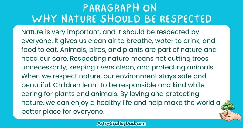 Essay & Paragraph on Why Nature Should be Respected for Grades 3 to 10