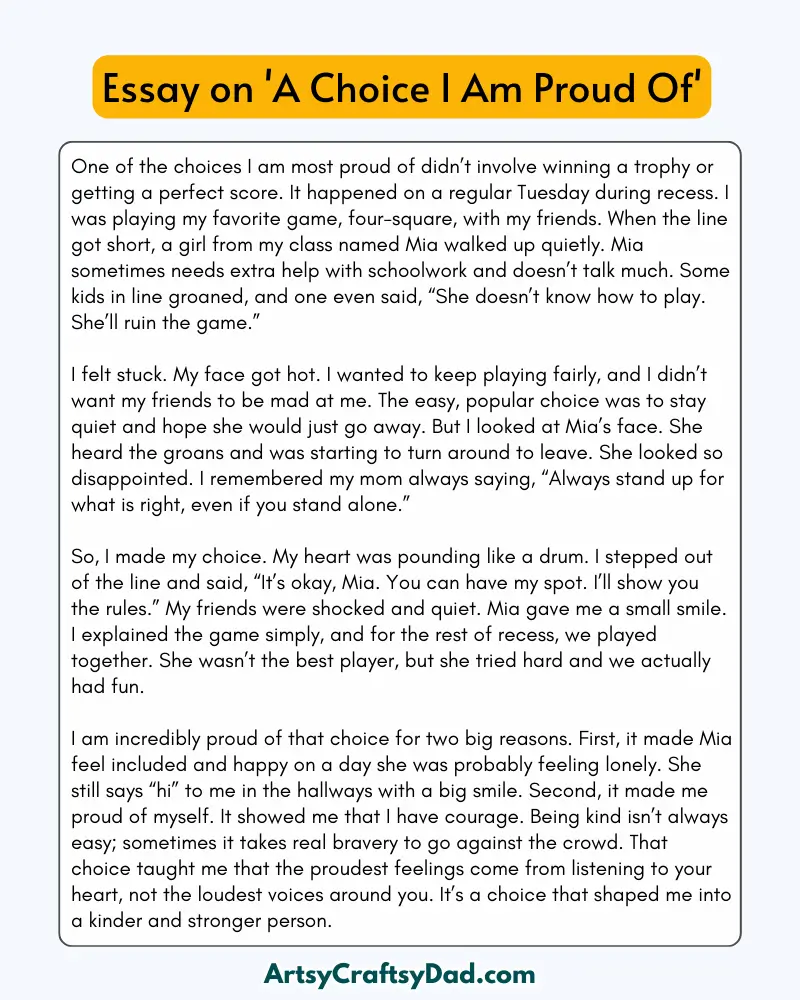 'A Choice I Am Proud Of' - 300 Words  Essay for Grades 8 to 10 Students