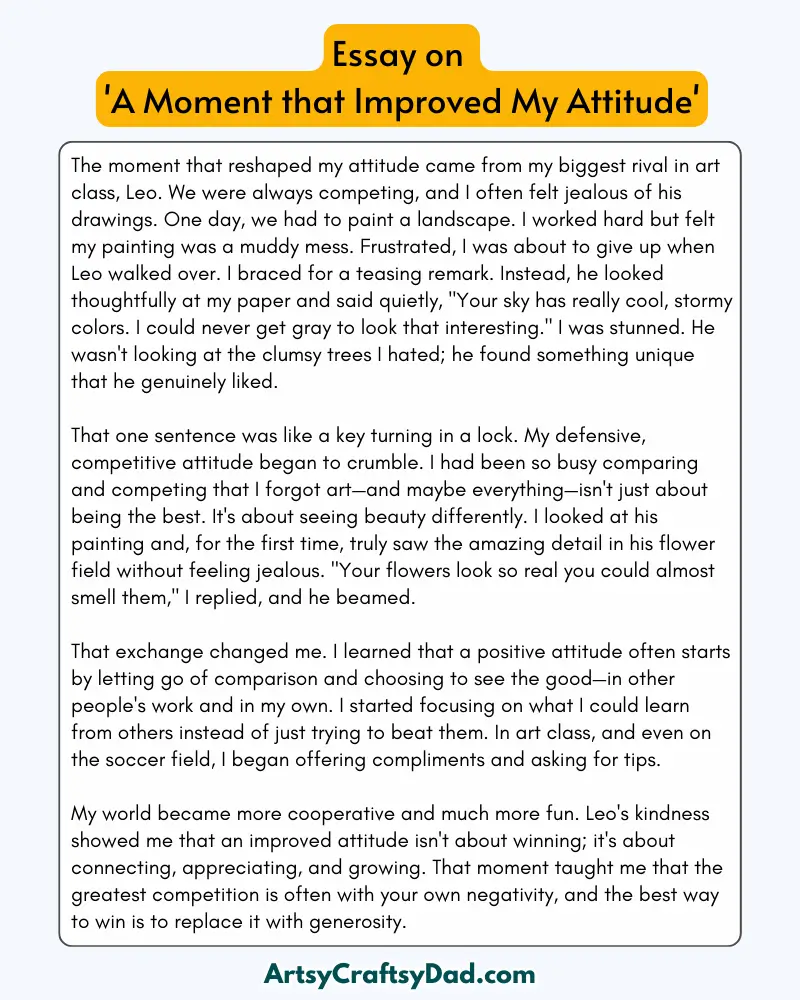 'A Moment that Improved My Attitude' - 300 Words  Essay for Grades 9 to 10 Students