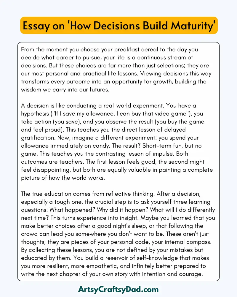 'How Decisions Build Maturity' - 300 Words Essay for Grades 7 to 10 Students