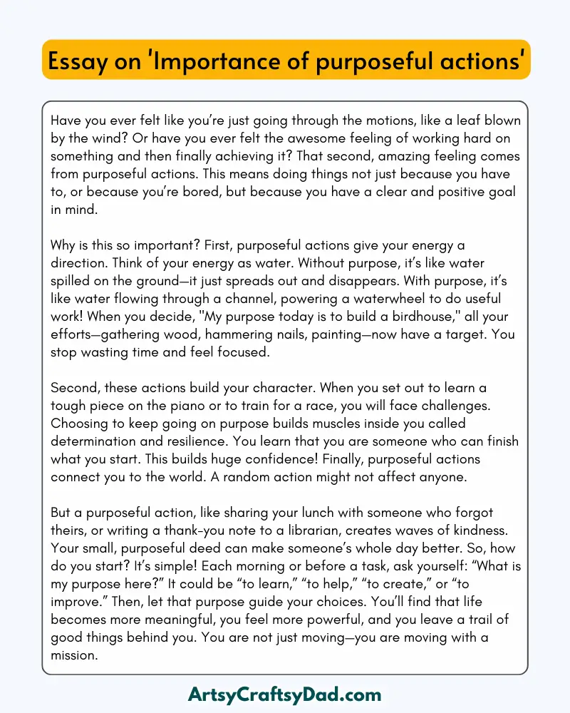 'Importance of Purposeful Actions' - 300 Words Essay for Grades 8 to 10 Students