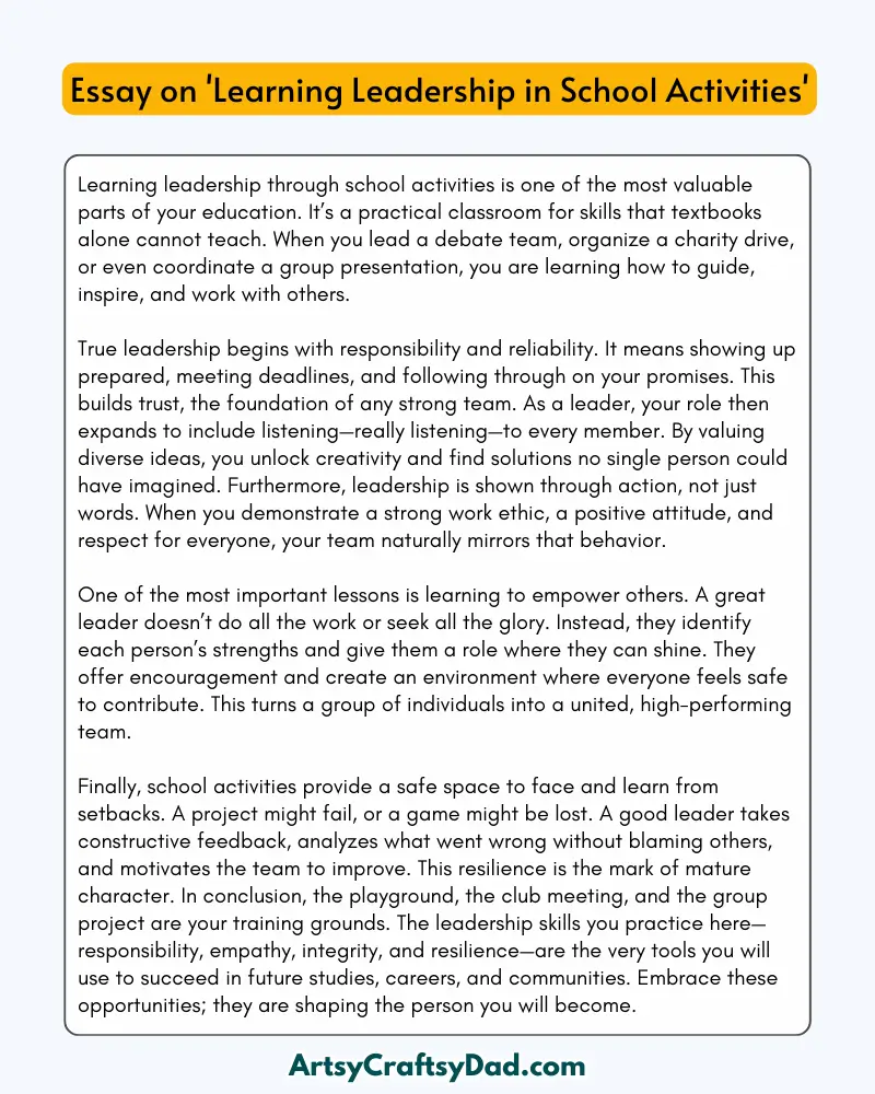 'Learning Leadership in School Activities' - 300 Words Essay for Grades 7 to 10 Students