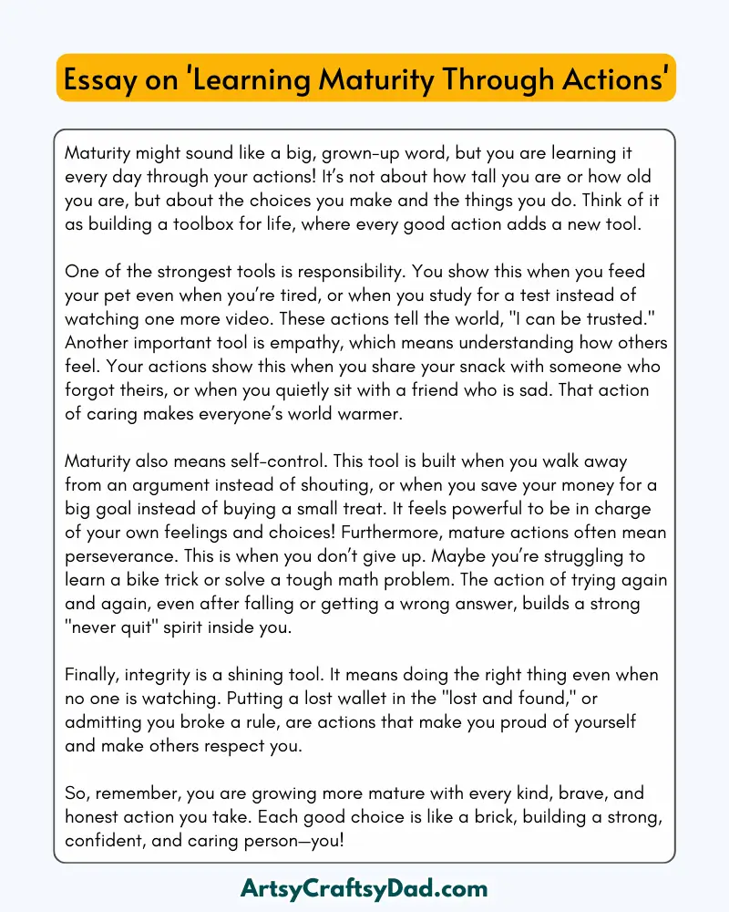 'Learning Maturity Through Actions' - 300 Words Essay for Grades 8 to 10 Students