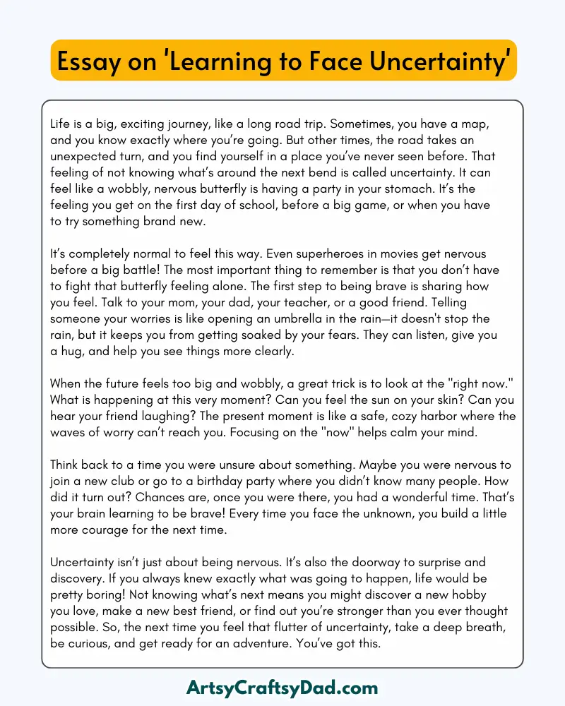'Learning to Face Uncertainty' – 300 Words Essay for Grades 8 to 10