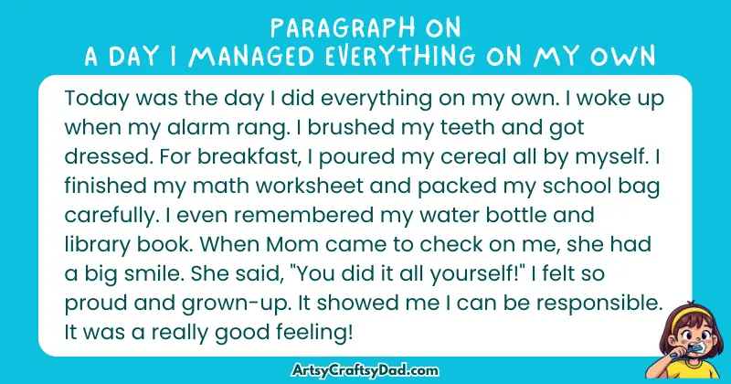 Essay & Paragraph on A Day I Managed Everything on My Own for Grades 2 to 10