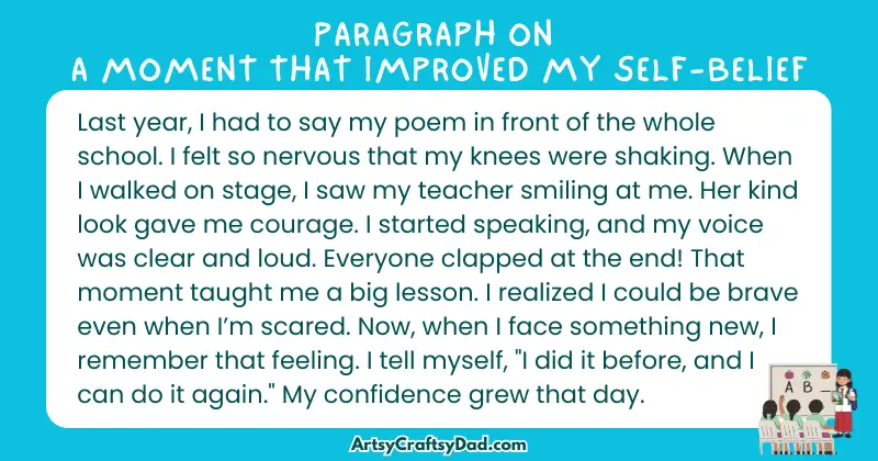 Long Paragraph on 'A Moment That Improved My Self-Belief' - 100 Words for Grade 4