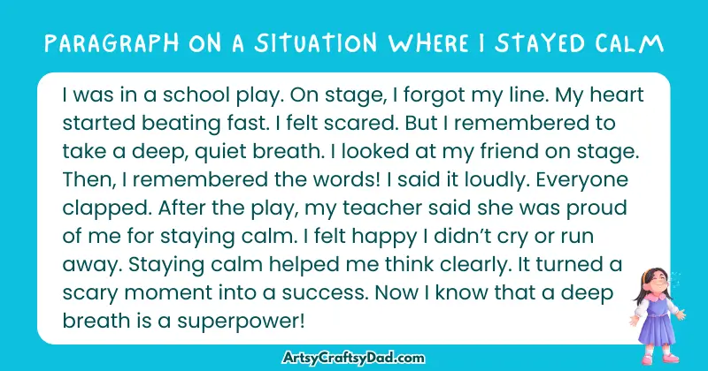Long Paragraph on 'A Situation Where I Stayed Calm' - 100 Words for Grade 4