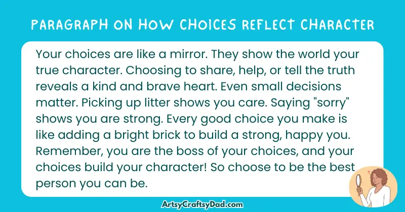 Essay & Paragraph on How Choices Reflect Character for Grades 2 to 10 Students