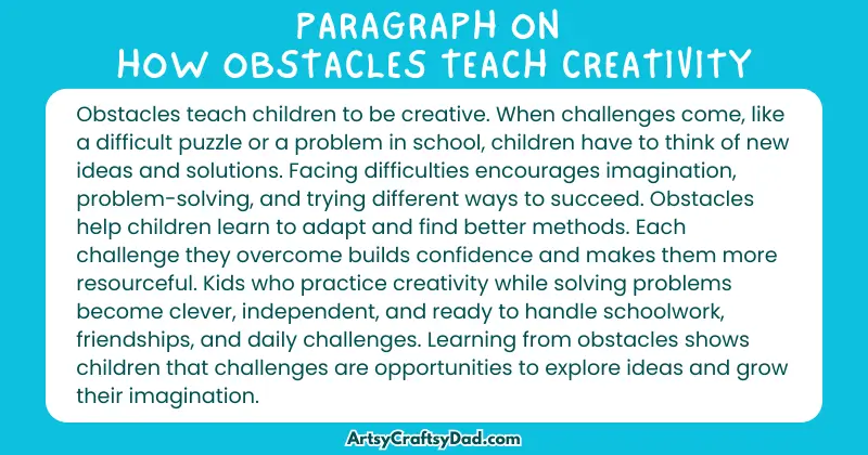 Essay & Paragraph on How Obstacles Teach Creativity for Grades 4 to 10