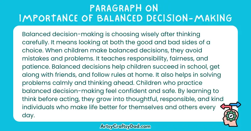 Long Paragraph on 'Importance of Balanced Decision-Making'—100 Words for Grade 5