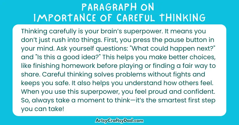 Long Paragraph on 'Importance of Careful Thinking' - 100 Words for Grade 4