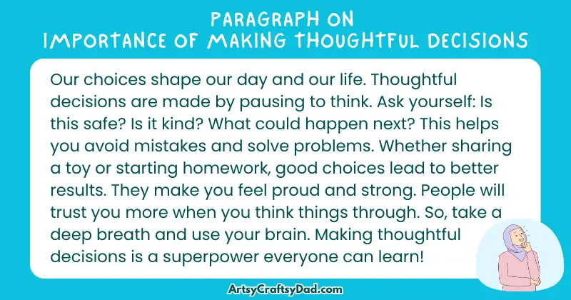 Essay & Paragraph on Importance of Making Thoughtful Decisions for Grades 3 to 10
