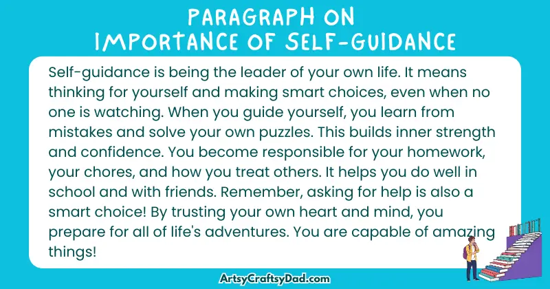Long Paragraph on 'Importance of Self-Guidance' - 100 Words for Grade 4