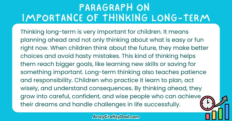 Essay & Paragraph on Importance of Thinking Long-Term for Grades 3 to 9