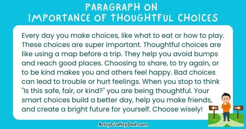 Essay & Paragraph on Importance of Thoughtful Choices for Grades 3 to 10