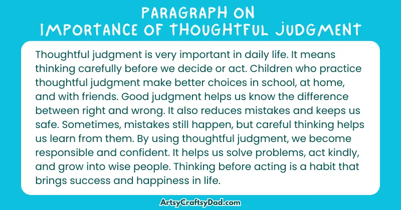 Essay & Paragraph on Importance of Thoughtful Judgment for Grades 2 to 9