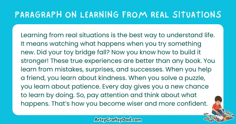 Essay & Paragraph on Learning From Real Situations for Grades 3 to 10 Students