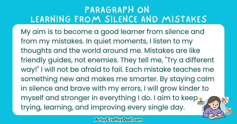 Long Paragraph on 'Learning from Silence and Mistakes' - 100 Words for Grade 4