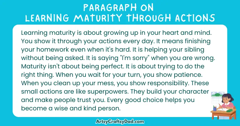 Essay & Paragraph on Learning Maturity Through Actions for Grades 3 to 10