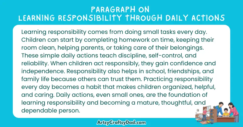 Long Paragraph on 'Learning Responsibility Through Daily Actions '- 100 Words for Grades 4 to 5