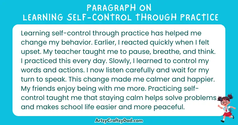 Long Paragraph on 'Learning Self-Control Through Practice' - 100 Words for Grade 4