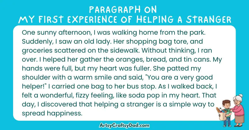 Essay & Paragraph on My First Experience of Helping A Stranger for Grades 3 to 10 Students