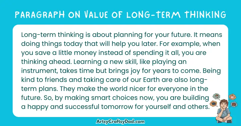 Long Paragraph on 'Value of Long-Term Thinking' - 100 Words for Grade 4
