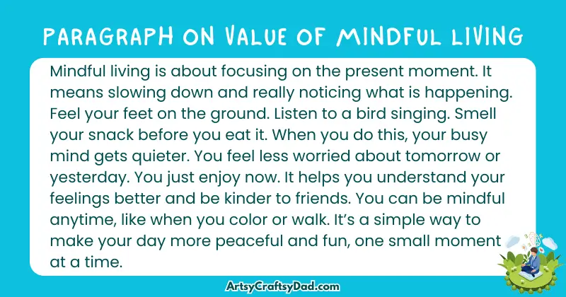 Essay & Paragraph on Value of Mindful Living for Grades 2 to 10 Students