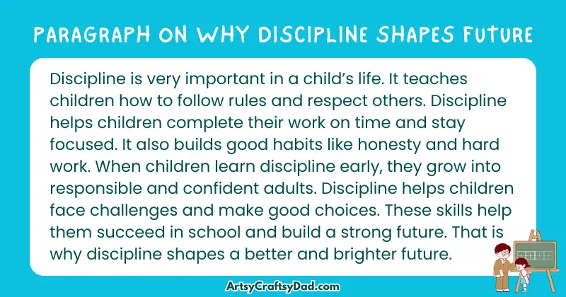Essay & Paragraph on Why Discipline Shapes Future for Grades 3 to 10