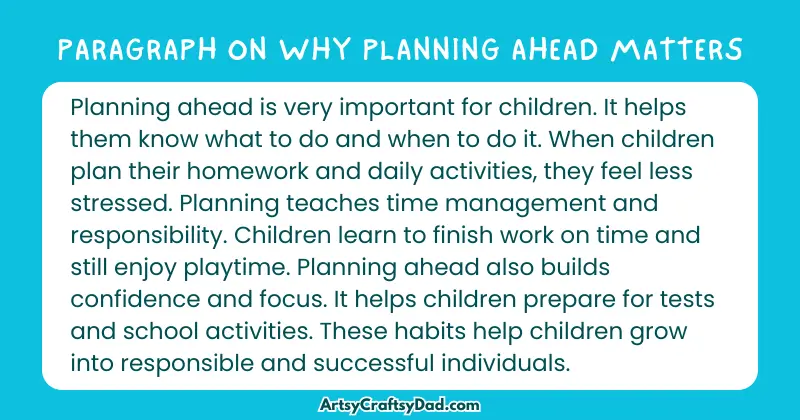 Essay & Paragraph on Why Planning Ahead Matters for Grades 4 to 10