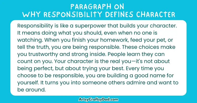 Essay & Paragraph on Why Responsibility Defines Character for Grades 2 to 10 Students