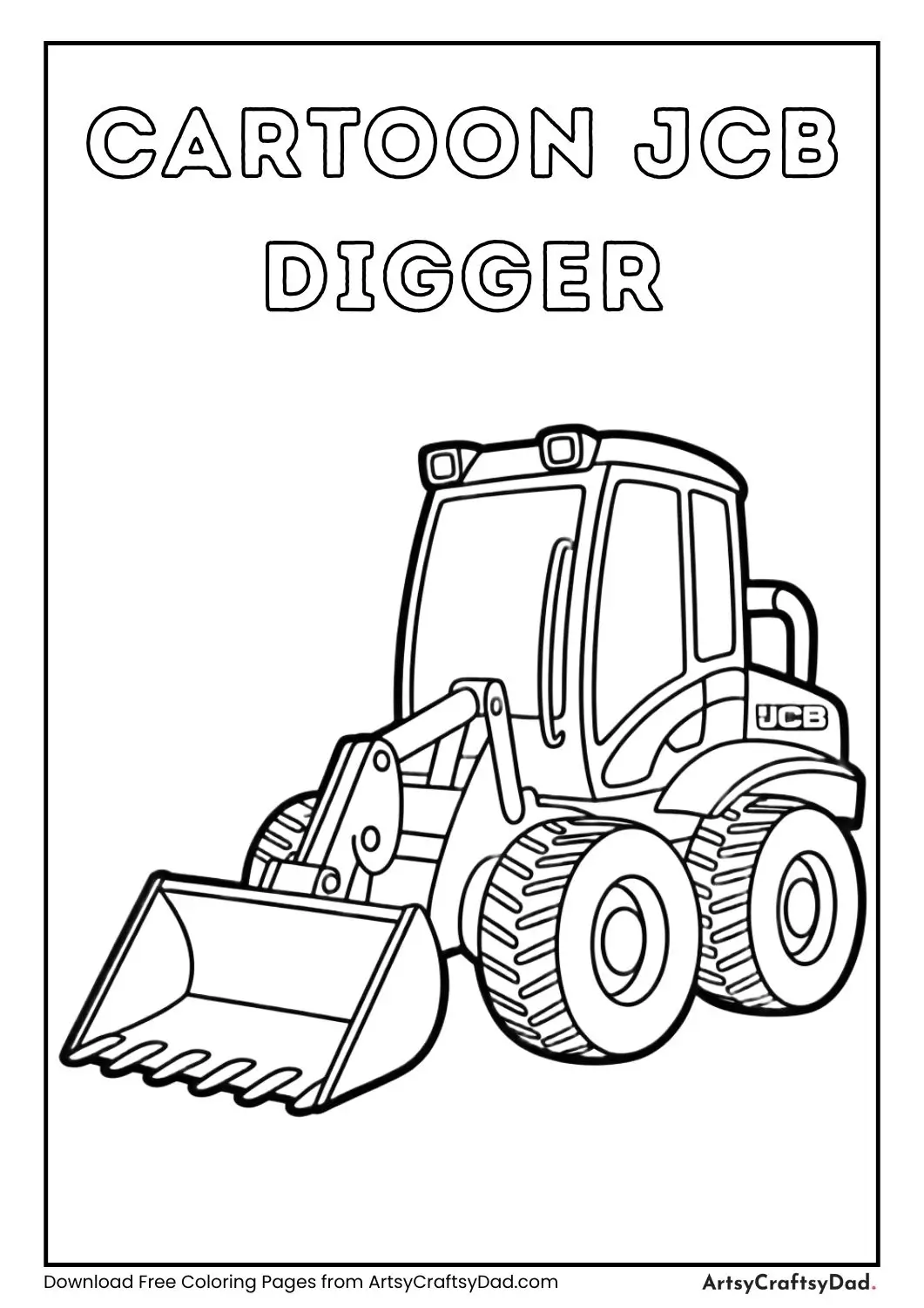 Cute cartoon JCB digger with big wheels black and white coloring page